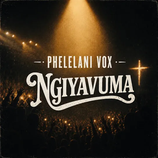 Phelelani Vox  Ngiyavuma Mp3 Download