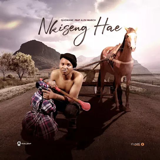 Qhomane Nkiseng Hae Ft. Alex March Mp3 Download