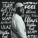 ULazi  Wela (Revisit) Ft. Navaro, Kabza De Small, Last Born & Saint Zion Mp3 Download