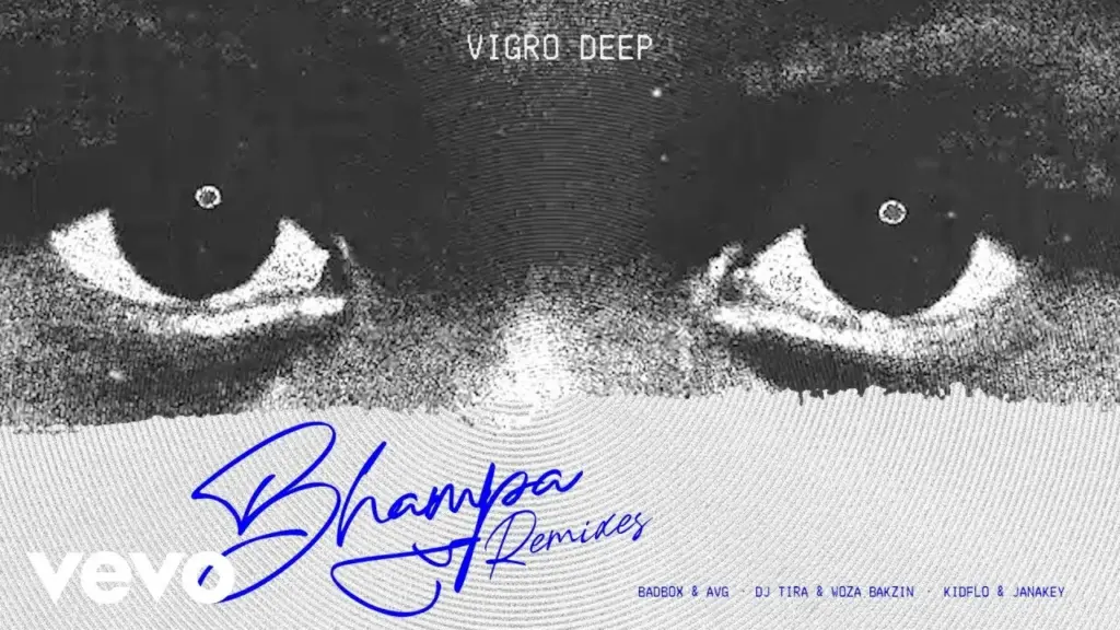 Vigro Deep  Bhampa (DJ Tira & Woza Bakzin Gqom Remix / Visualizer) Ft. Zee Nxumalo, Ch'cco, DJ Tira & Woza Bakzin Mp3 Download