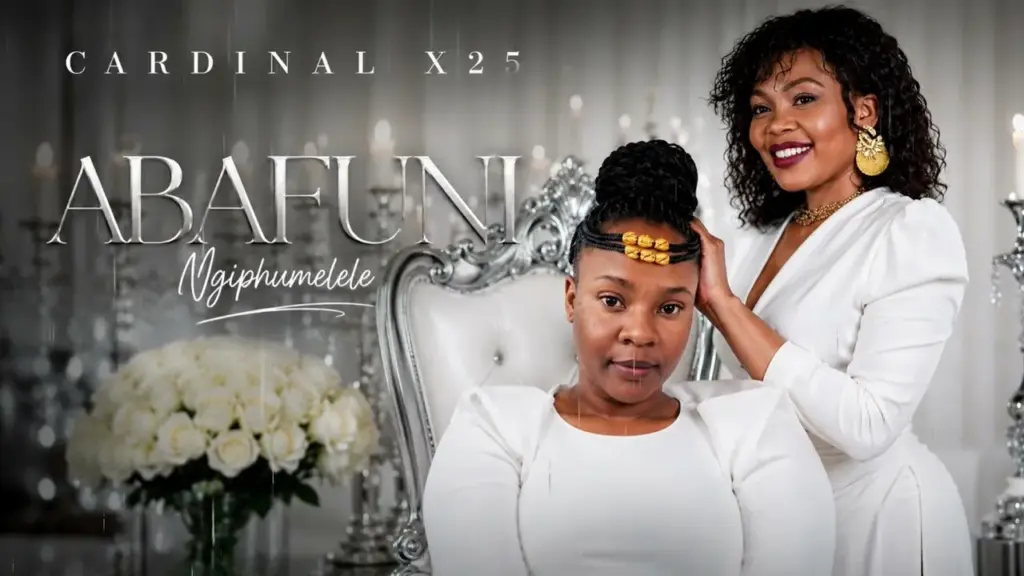 Cardinal X25 Abafuni Ngiphumelele Mp3 Download