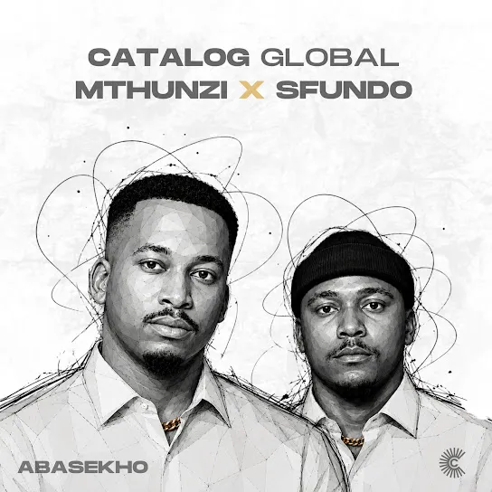 Catalog Global Abasekho Ft. Mthunzi & Sfundo Mp3 Download