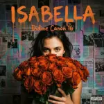 Didine Canon 16  Didine Canon 16  Isabella (audio officiel) 2026 Mp3 Download