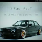 Djy Ab Moz (AB Umsholozi)  Benzoo, Optimist Music, Al Xapo  Fast Fast Remix _ Feat.Djy Ab Moz & Egas Musical Mp3 Download