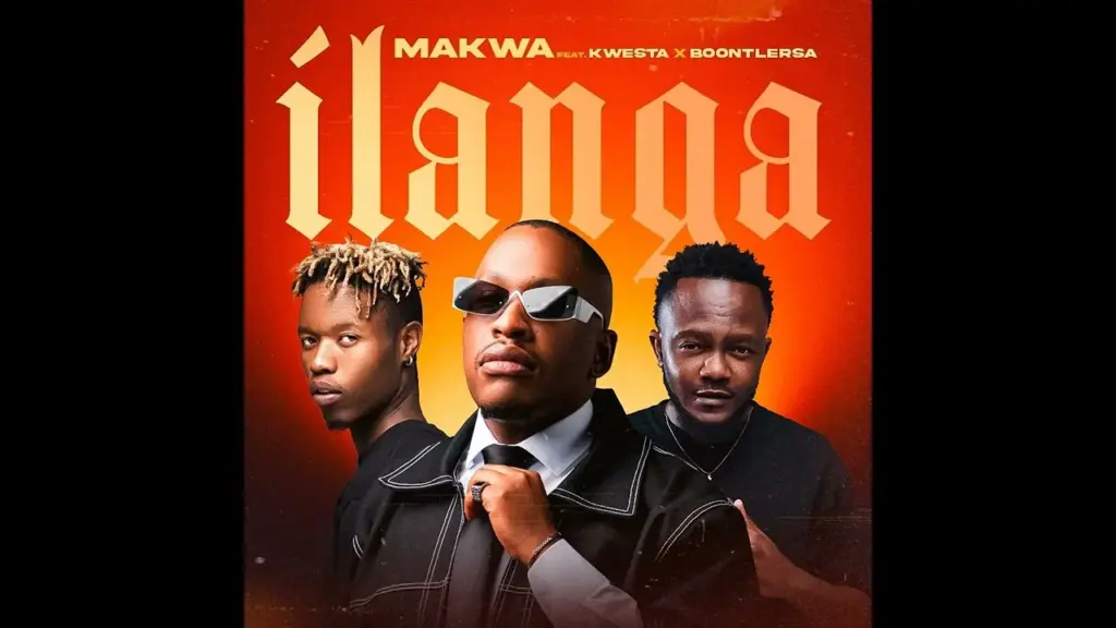 Makwa, Kwesta & Boontle RSA Ilanga Mp3 Download