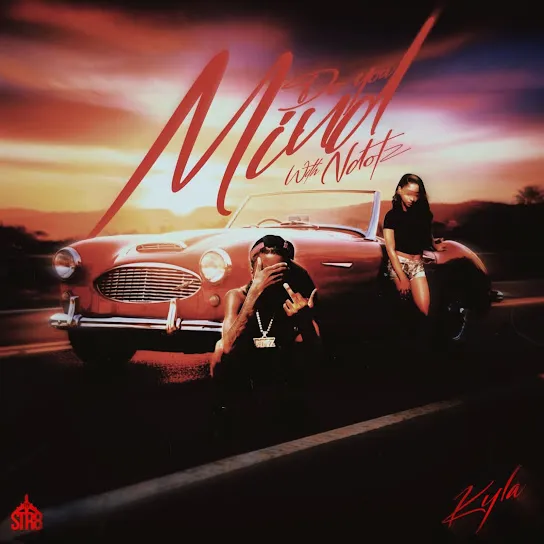 Ndotz Do You Mind (with Ndotz) Ft. Kyla & DJ Paleface Mp3 Download