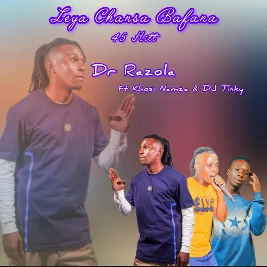 Razolo Lea chancer bafana Mp3 Download