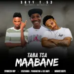 Skyy T.53  Taba Tsa Maabane Ft. Poobington & Ceemap Mp3 Download