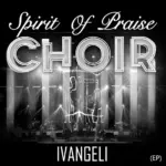 Spirit Of Praise Choir  Umuntu Ngoka Jehovah Mp3 Download