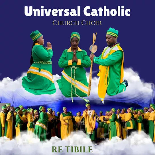 Universal Catholic Church Choir NKAPESE KA MATLA Mp3 Download