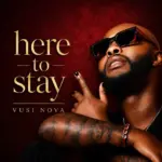 Vusi Nova  Ndiphulaphule Mp3 Download